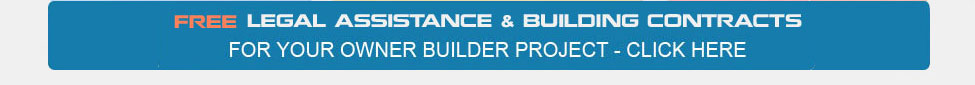FREE LEGAL ADVICE FOR OWNER BUILDERS